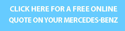 Click here for a free online quote on your Mercedes-Benz